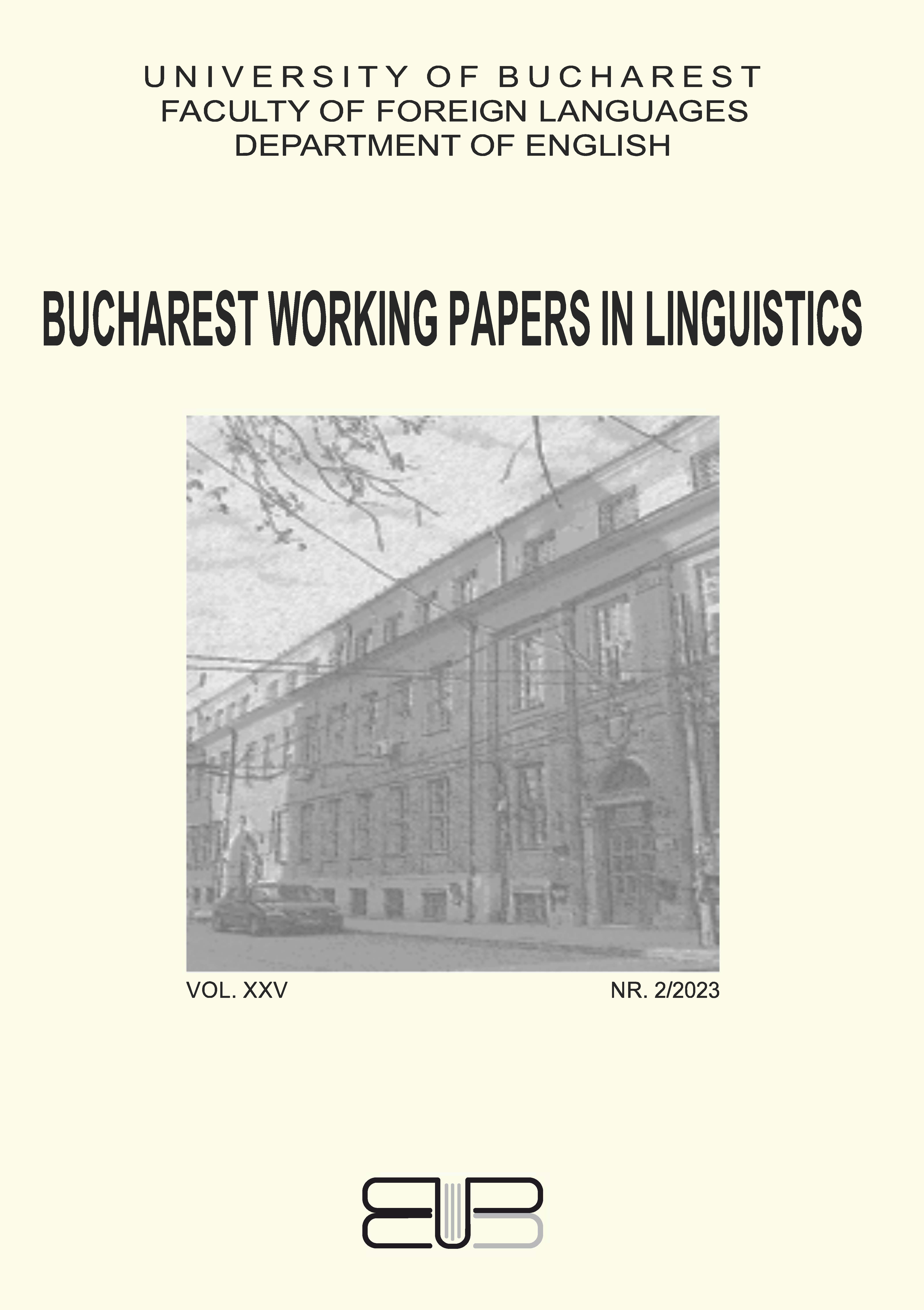 					View Vol. 25 No. 2 (2023): Bucharest Working Papers in Linguistics
				