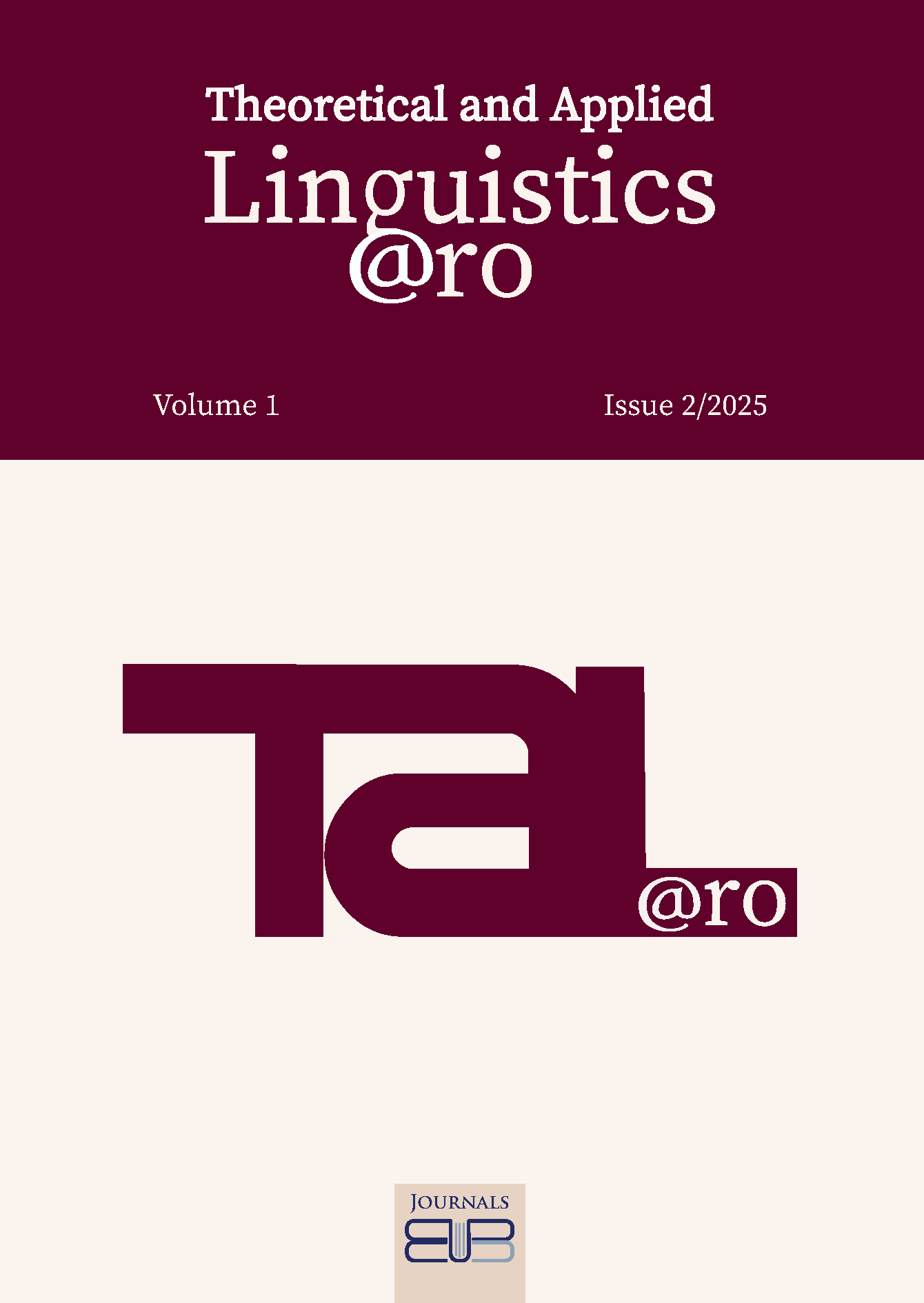 					View Vol. 1 No. 2 (2025): Theoretical and Applied Linguistics@ro
				