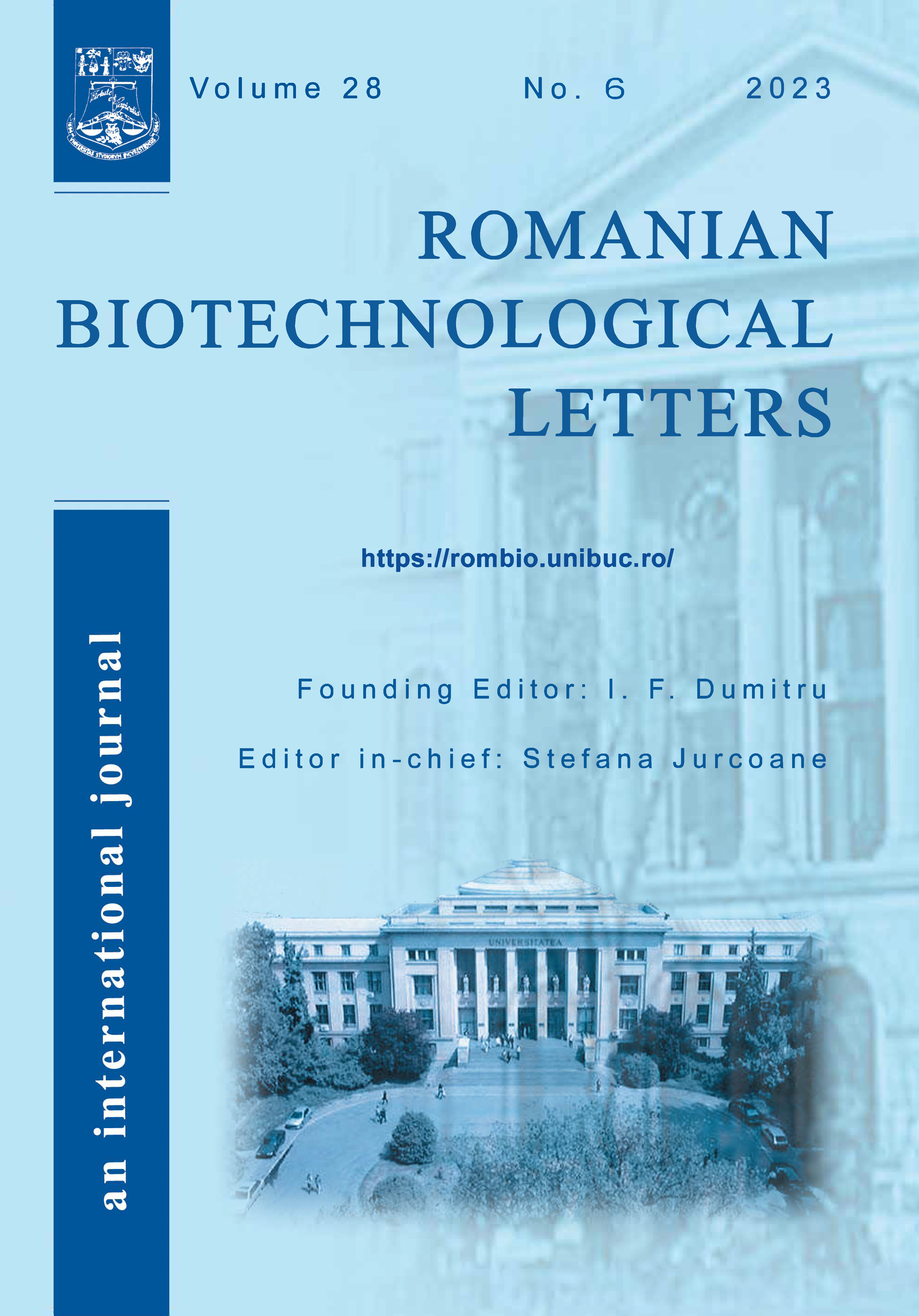 					View Vol. 28 No. 6 (2023): Romanian Biotechnological Letters
				