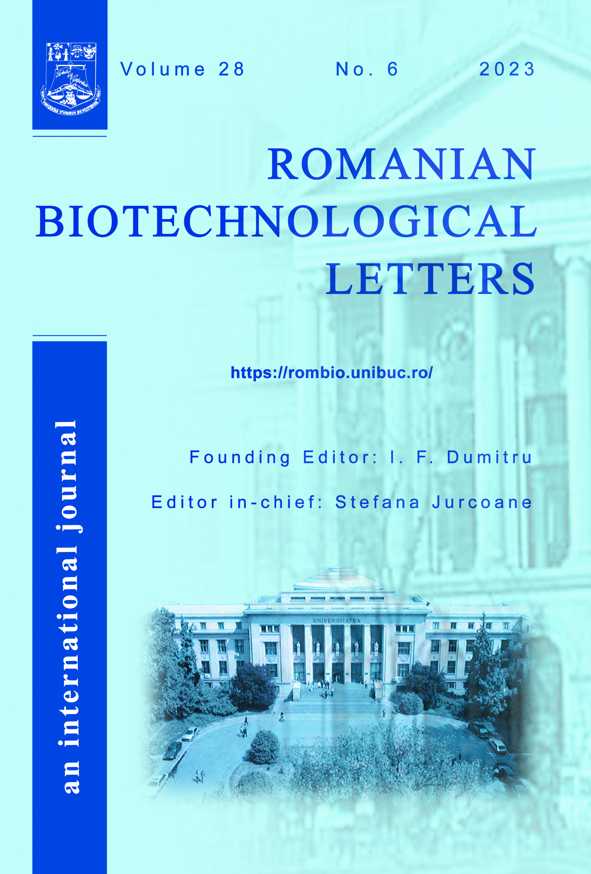 					Vizualizare Volum 28 Nr. 6 (2023): Romanian Biotechnological Letters
				